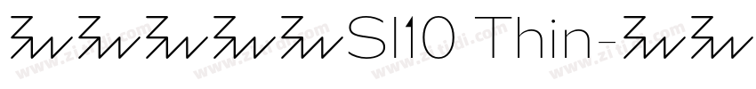呐喊体字体SI10 Thin字体转换